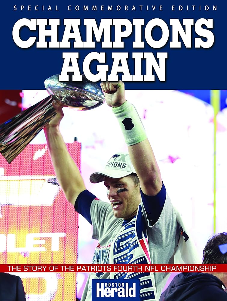 Champions Again - The Story of the Patriots 4th NFL Championship cover image