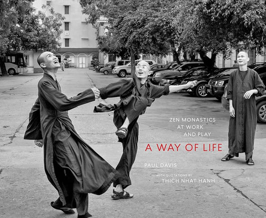 A Way of Life: Zen Monastics at Work and at Play cover image