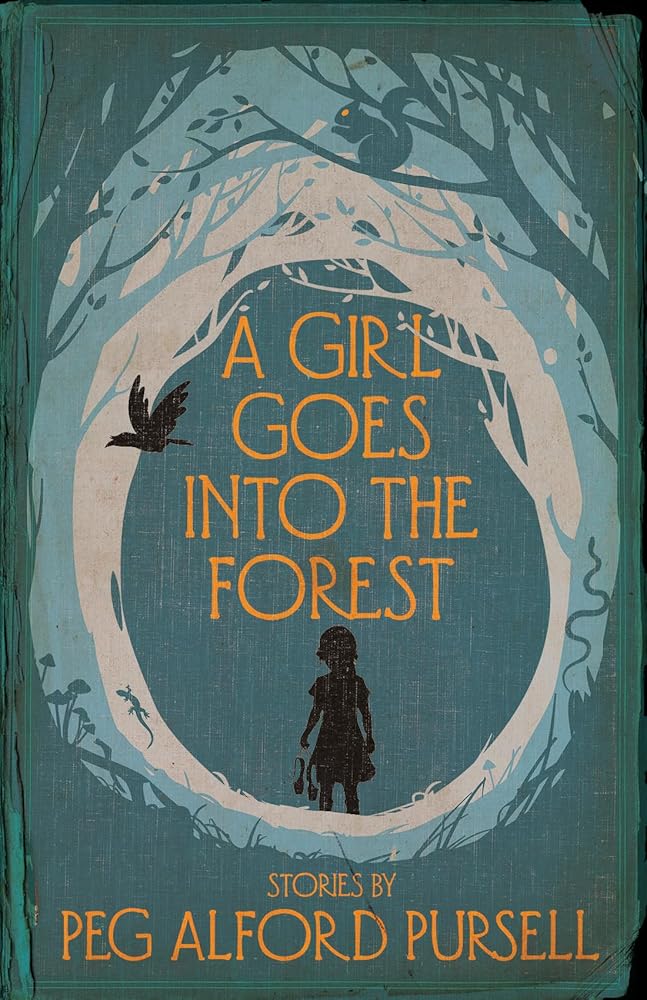 A Girl Goes Into the Forest cover image