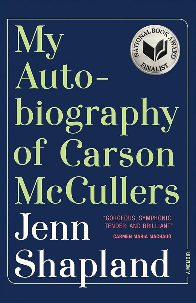 My Autobiography of Carson McCullers: A Memoir cover image