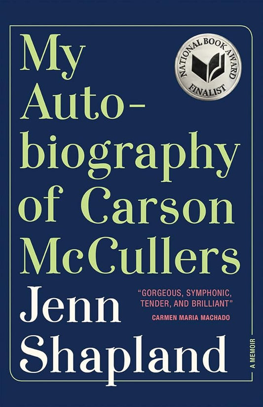 My Autobiography of Carson McCullers: A Memoir cover image