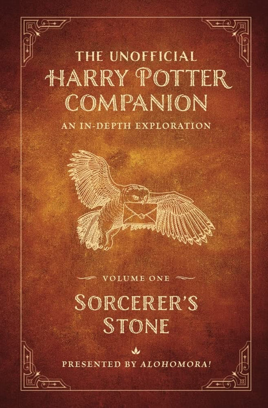 The Unofficial Harry Potter Companion Volume 1: Sorcerer's Stone: An in-depth exploration (Sorcerer's Stone, 1) cover image