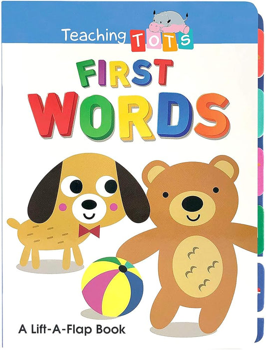 First Words - Chunky Lift-a-Flap Board Book with Tabs - Educational Children's Book - Preschool Learning - Hardcover cover image