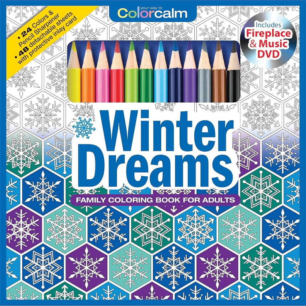 Winter Dreams Christmas Adult Coloring Book Set With 24 Colored Pencils, Pencil Sharpener And Fireplace And Music DVD Included: Color Your Way To Calm cover image