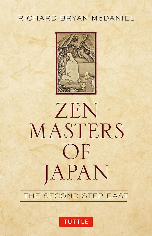 Zen Masters of Japan: The Second Step East cover image