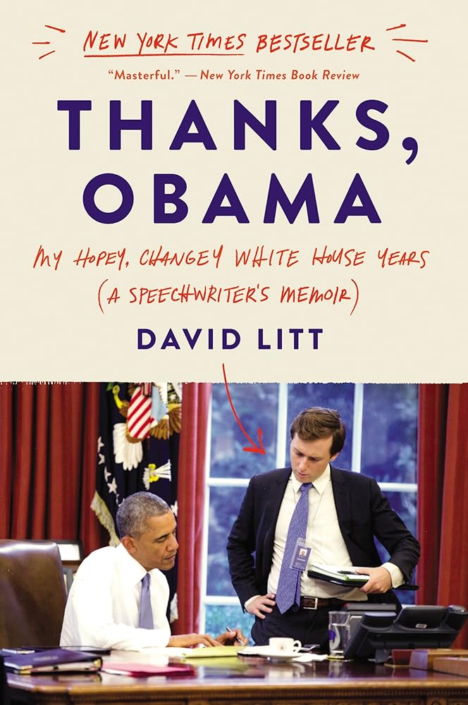 Thanks, Obama: My Hopey, Changey White House Years cover image