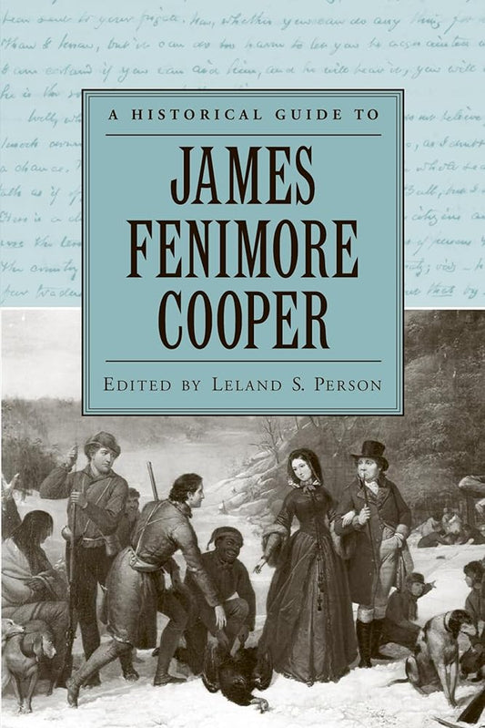 A Historical Guide to James Fenimore Cooper (Historical Guides to American Authors) cover image