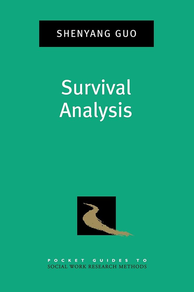 Survival Analysis (Pocket Guide to Social Work Research Methods) cover image
