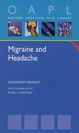 Migraine and Headache (Oxford American Pain Library) cover image