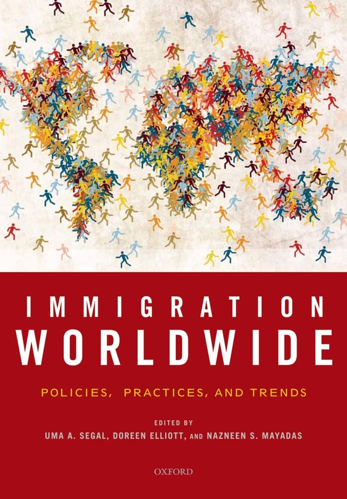 Immigration Worldwide: Policies, Practices, and Trends cover image