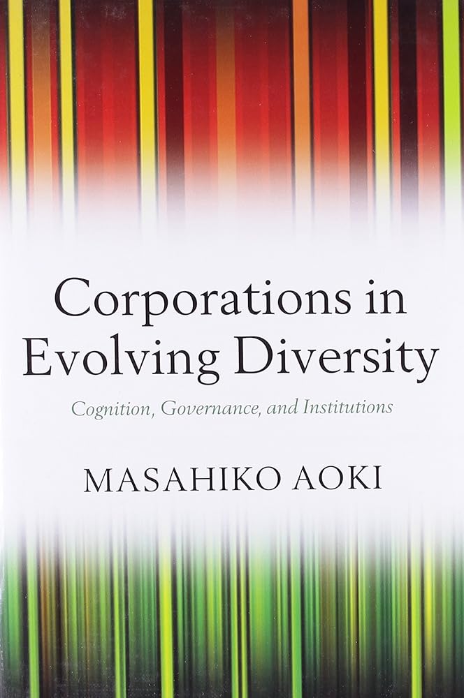 Corporations in Evolving Diversity: Cognition, Governance, and Institutions (Clarendon Lectures in Management Studies) cover image