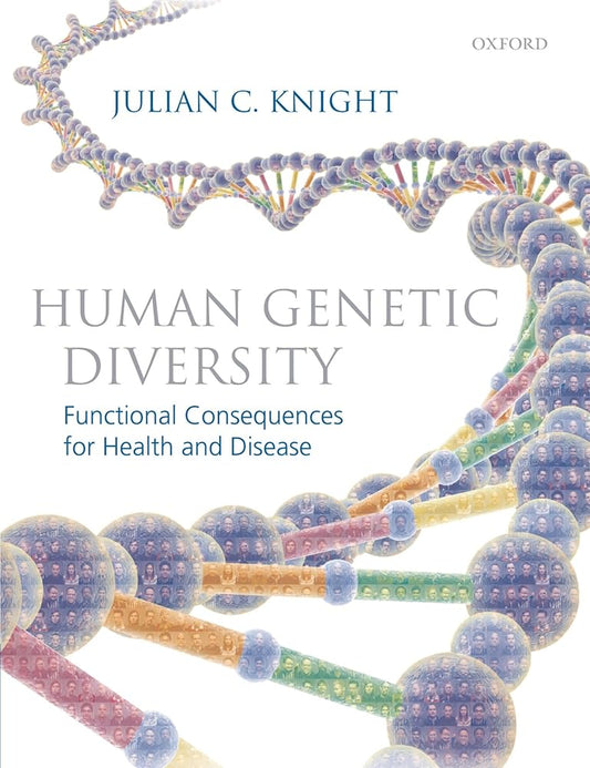 HUMAN GENETIC DIVERSITY P: Functional Consequences for Health and Disease cover image