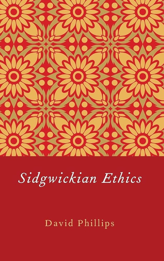 Sidgwickian Ethics cover image