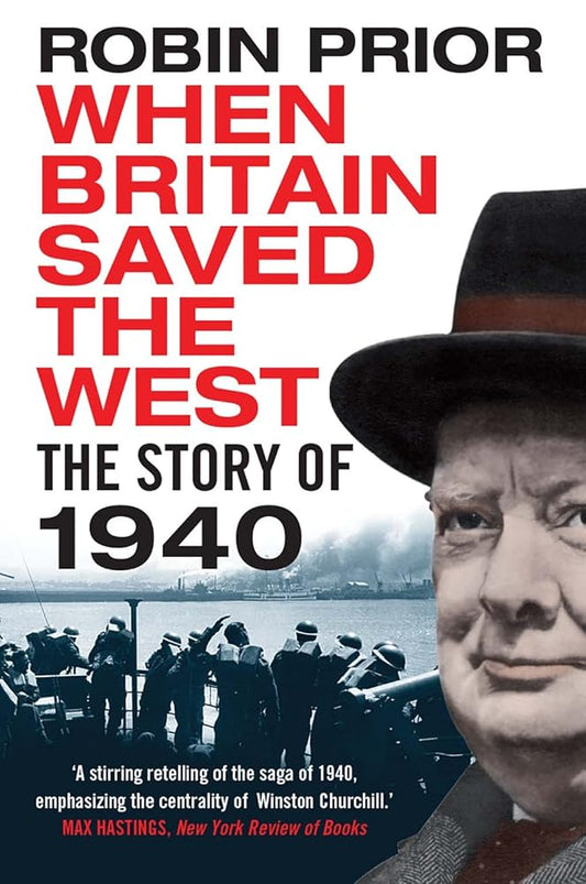 When Britain Saved the West: The Story of 1940 cover image