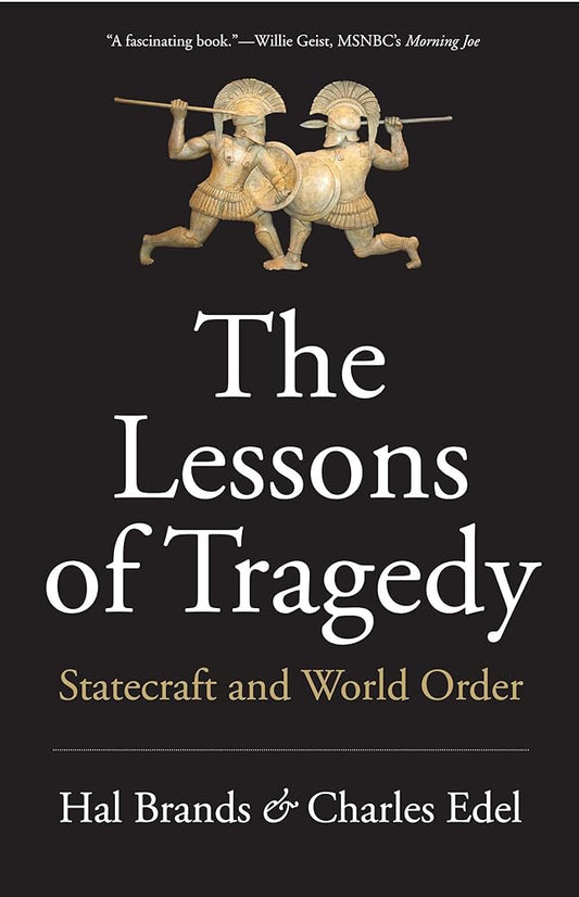 The Lessons of Tragedy: Statecraft and World Order cover image
