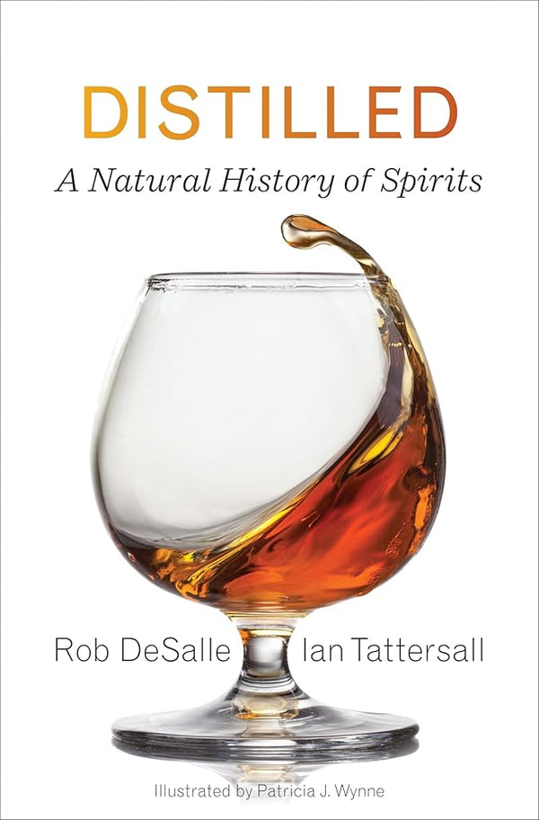Distilled: A Natural History of Spirits cover image