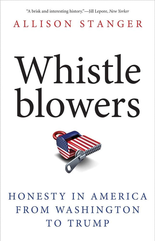 Whistleblowers: Honesty in America from Washington to Trump cover image