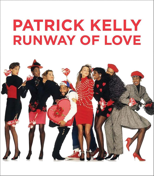 Patrick Kelly: Runway of Love cover image