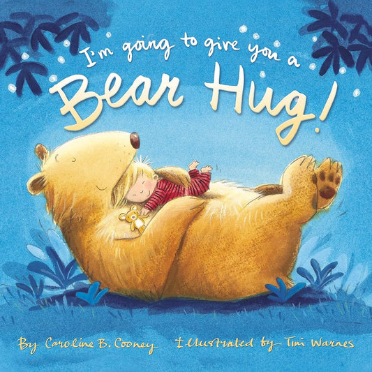 I'm Going to Give You a Bear Hug! cover image