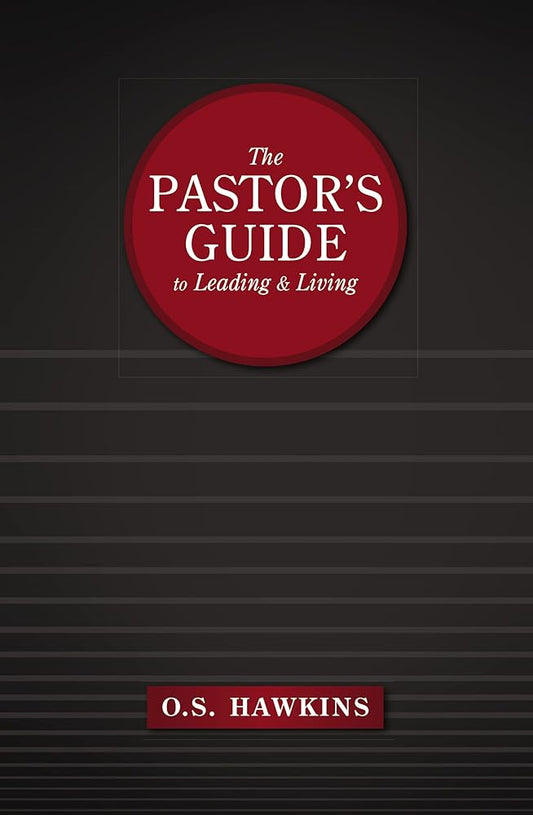 The Pastor's Guide to Leading and Living cover image