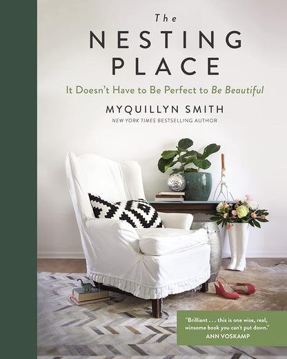 The Nesting Place: It Doesn't Have to Be Perfect to Be Beautiful cover image
