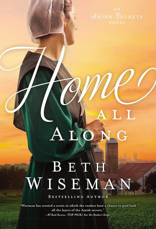Home All Along (An Amish Secrets Novel) cover image