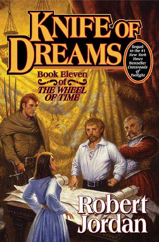 Knife of Dreams (The Wheel of Time, Book 11) (Wheel of Time, 11) cover image