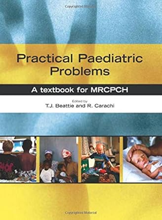 Practical Paediatric Problems: A Textbook for MRCPCH cover image
