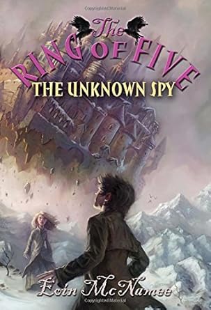 The Unknown Spy (Ring of Five) cover image