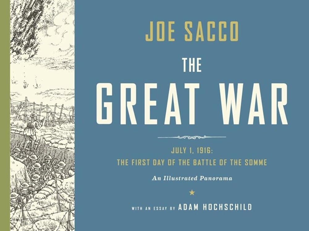 The Great War: July 1, 1916: The First Day of the Battle of the Somme cover image