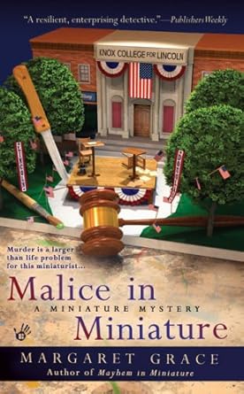 Malice in Miniature: A Miniature Mystery cover image