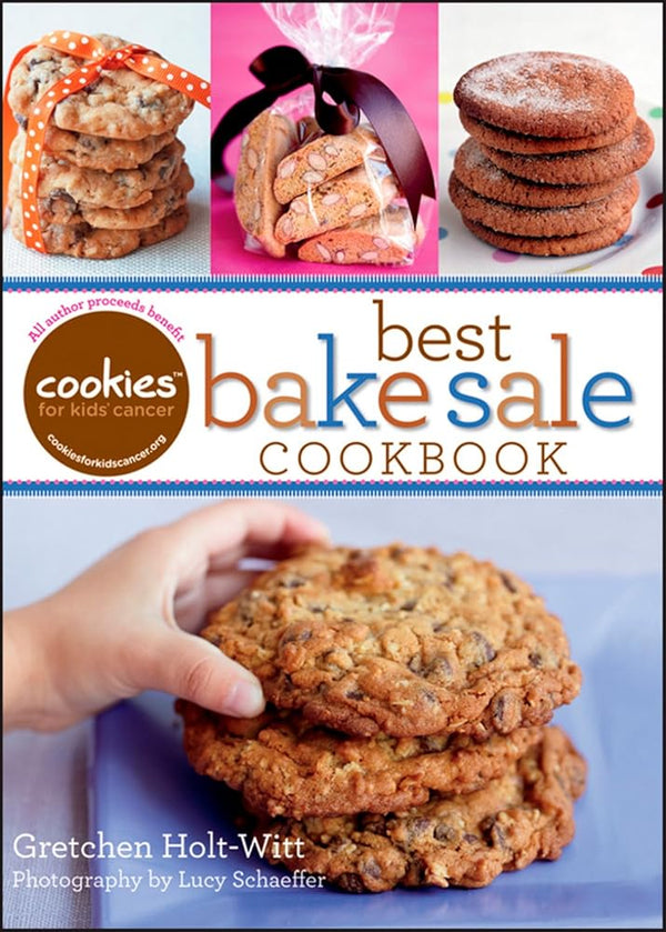 Cookies for Kids' Cancer: Best Bake Sale Cookbook cover image