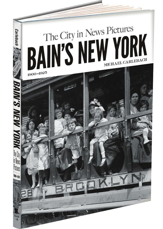 Bain's New York: The City in News Pictures 1900-1925 (New York City) cover image