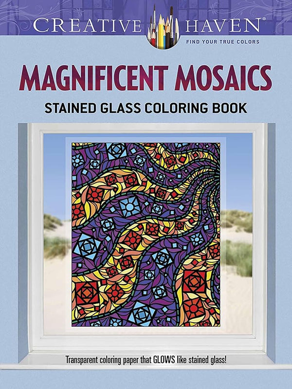 Creative Haven Magnificent Mosaics Stained Glass Coloring Book (Adult Coloring Books: Art & Design) cover image