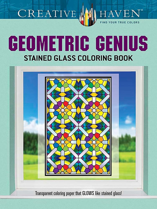 Creative Haven Geometric Genius Stained Glass Coloring Book (Adult Coloring Books: Art & Design) cover image