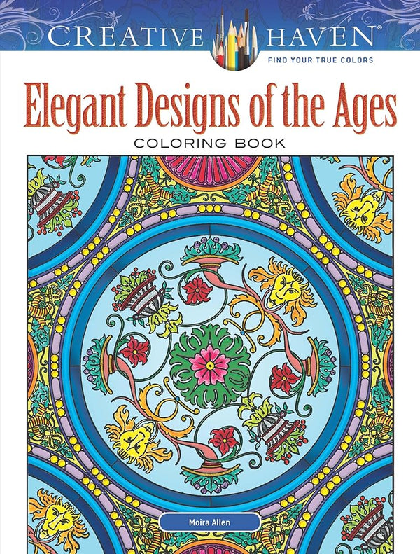 Creative Haven Elegant Designs of the Ages Coloring Book (Adult Coloring Books: Art & Design) cover image
