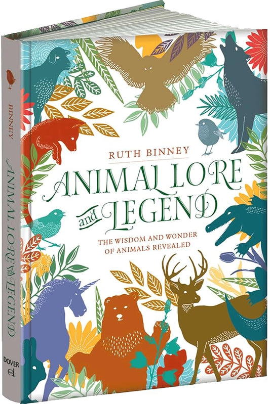 Animal Lore and Legend: The Wisdom and Wonder of Animals Revealed cover image