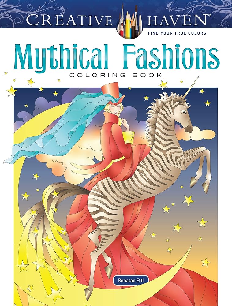 Creative Haven Mythical Fashions Coloring Book (Adult Coloring Books: Fantasy) cover image