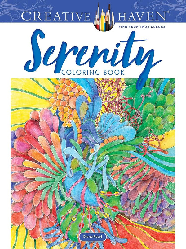 Creative Haven Serenity Coloring Book; Your Path to Stress Relief, Relaxation, Zen and Mindfulness (Adult Coloring Books: Calm) cover image