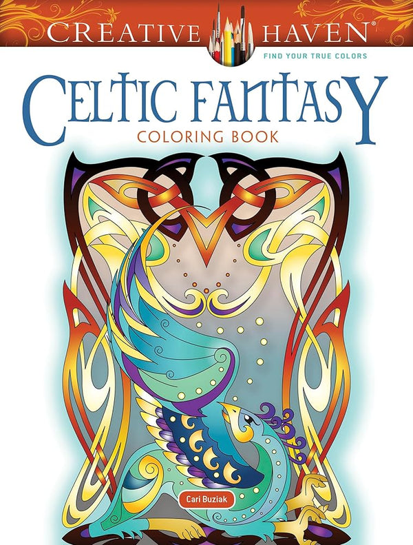 Creative Haven Celtic Fantasy Coloring Book: Color, Frame and Create Your Own Wall Art Decorations! Unicorns, Mermaids, Dragons and More! (Adult Coloring Books: World & Travel) cover image