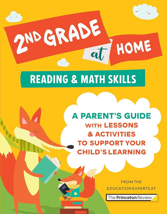 2nd Grade at Home: A Parent's Guide with Lessons & Activities to Support Your Child's Learning (Math & Reading Skills) (Learn at Home) cover image
