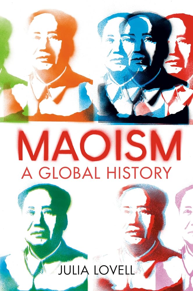 Maoism: A Global History cover image