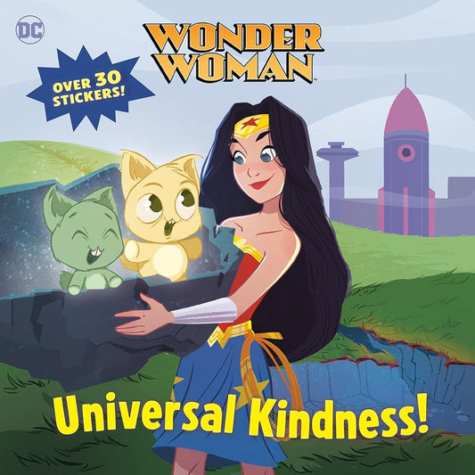 Universal Kindness! (DC Super Heroes: Wonder Woman) (Pictureback) cover image