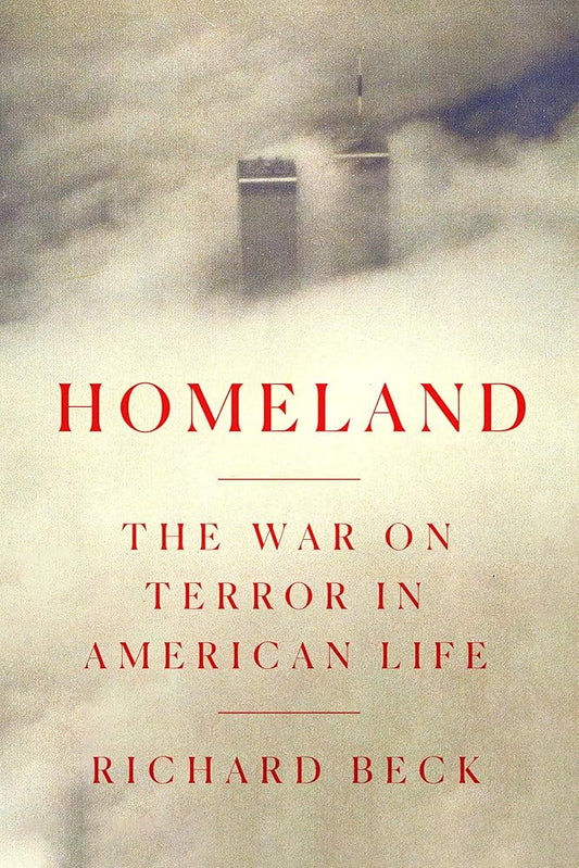 Homeland: The War on Terror in American Life cover image