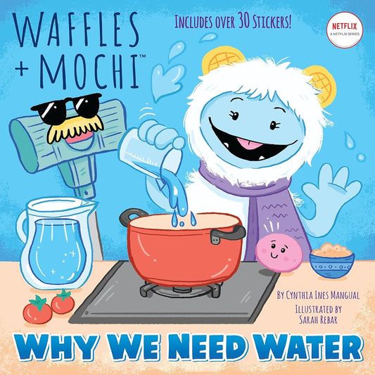 Why We Need Water (Waffles + Mochi) (Pictureback) cover image