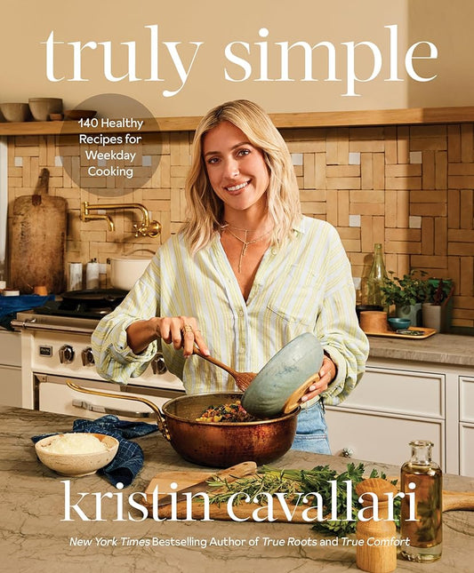 Truly Simple: 140 Healthy Recipes for Weekday Cooking: A Cookbook cover image