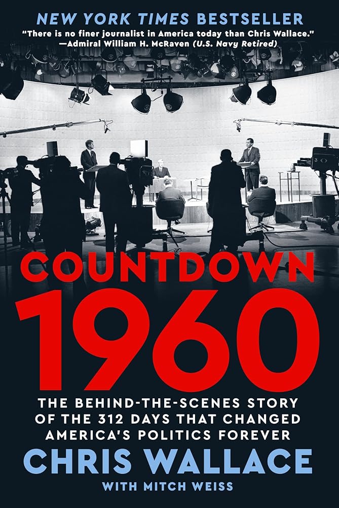 Countdown 1960: The Behind-the-Scenes Story of the 312 Days that Changed America's Politics Forever cover image