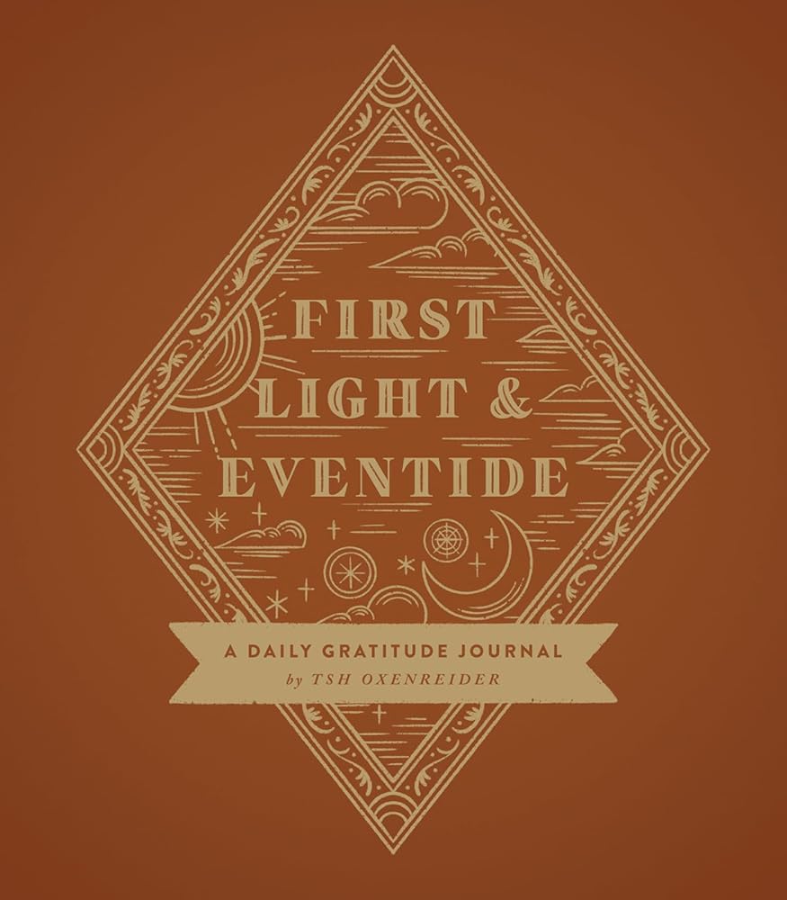 First Light and Eventide: A Daily Gratitude Journal cover image