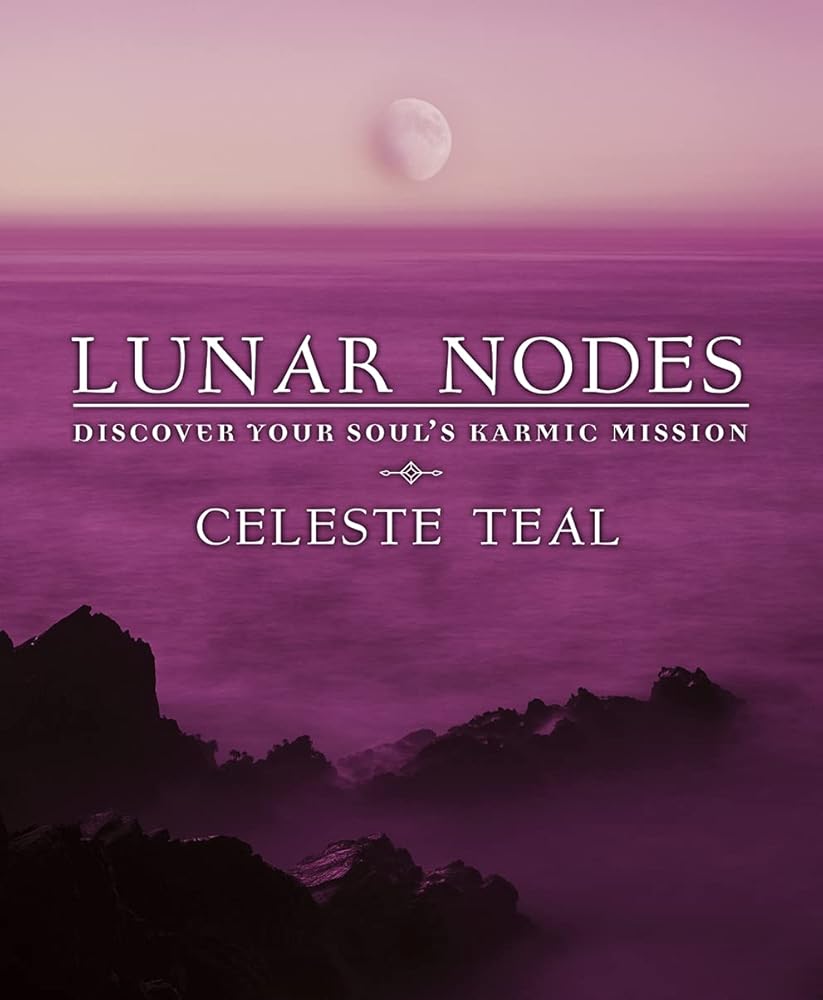 Lunar Nodes: Discover Your Soul's Karmic Mission cover image