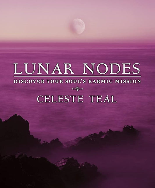 Lunar Nodes: Discover Your Soul's Karmic Mission cover image